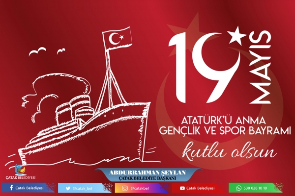 Başkan Şeylan’dan 19 Mayıs Atatürk’ü Anma Gençlik ve Spor Bayramı Mesajı