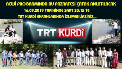 TRT Kurdî Rewi Programında Bu Pazartesi Çatak Anlatılacak