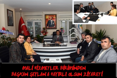 Mali Hizmetler Birim Müdürü Ercan’dan Başkan Şeylan’a Hayırlı olsun Ziyareti