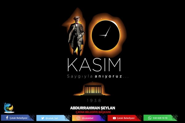 Başkan Şeylan&rsquo;ın 10 Kasım Mesajı