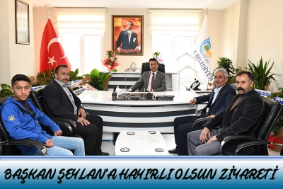 Başkan Şeylan&rsquo;a Hayırlı olsun Ziyareti