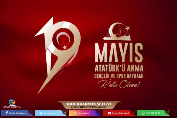 Başkan Şeylan’ ın 19 Mayıs Atatürk’ü Anma Gençlik Ve Spor Bayramı Mesajı