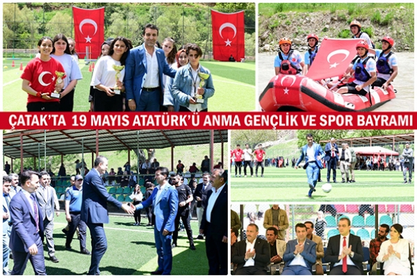 Çatak’ta 19 Mayıs Atatürk’ü Anma Gençlik ve Spor Bayramı Coşku ile Kutlandı