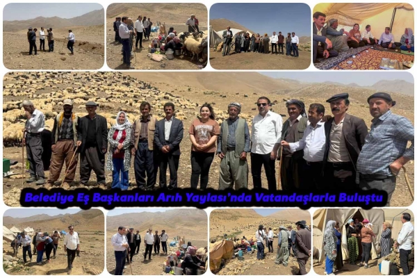 Belediye Eş Başkanları Arıh Yaylası&rsquo;nda Vatandaşlarla Buluştu