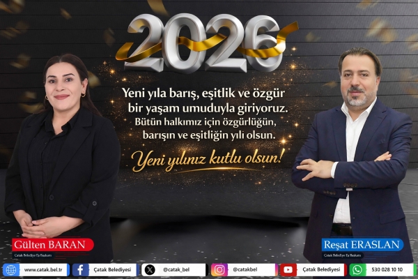 &Ccedil;atak Belediyesi Eş Başkanlarından Yeni Yıl Mesajı
