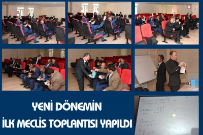 Yeni D&ouml;nemin İlk Meclis Toplantısı Yapıldı
