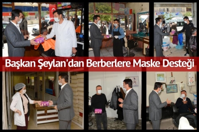 Başkan Şeylan&#039;dan Berberlere Maske Desteği