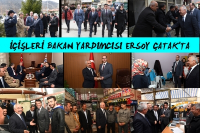 İ&ccedil;işleri Bakan Yardımcısı Ersoy, &Ccedil;atak'ta
