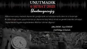 Belediye Eş Başkanları Baran ve Eraslan&rsquo;dan 6 Şubat Depremi Anma Mesajı