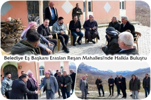 Belediye Eş Başkanı Eraslan, Reşan Mahallesi'nde Halkla Buluştu
