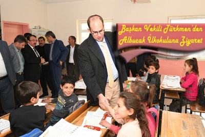 Başkan Vekili T&uuml;rkmen&rsquo;den Albucak İlkokuluna Ziyaret